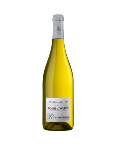 Le Chant des Vignes Pouilly-Fume